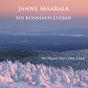Pianisti Janne Maarala Soi kunniaksi Luojan etukansi front cover